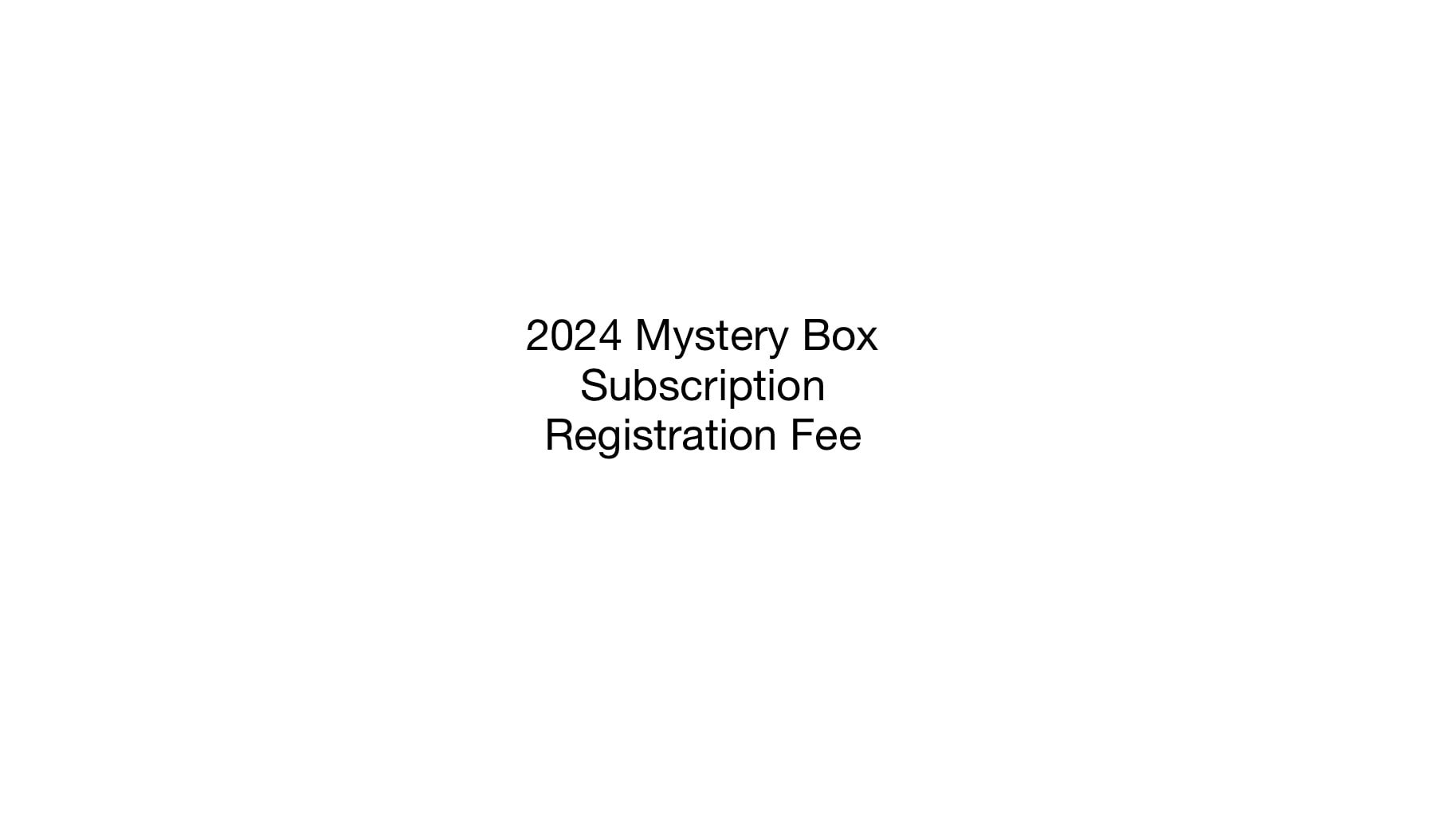 2024 Mystery Box Subscription Registration Fee Sunday Best Quiltworks